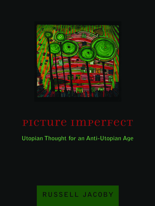 Title details for Picture Imperfect by Russell Jacoby - Available